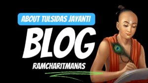 Tulsidas Jayanti,Ramcharitmanas,